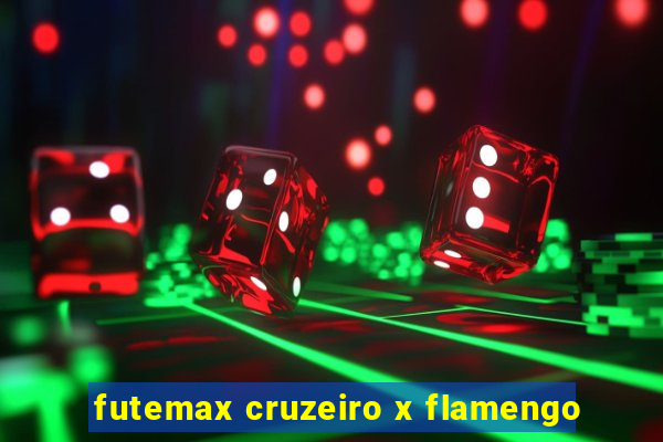 futemax cruzeiro x flamengo